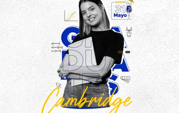 Primer Encuentro de Egresados del Colegio Cambridge Bilingüe Internacional
