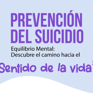 Campaña Prevención del Suicidio